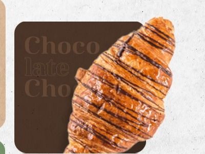 Choco Croissant.